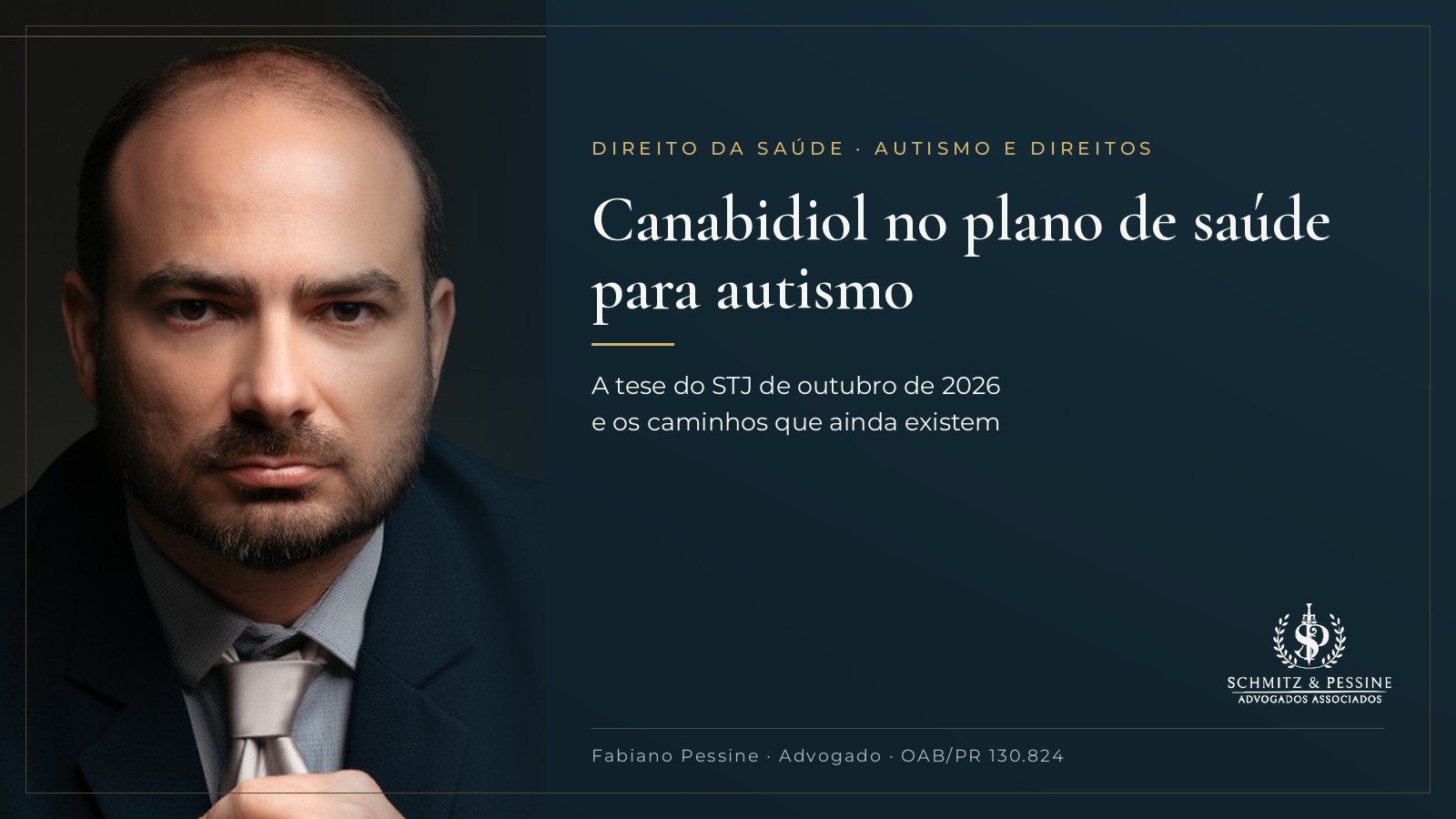 Canabidiol no plano de saúde para autismo: a tese do STJ de 2026 e os caminhos que restam