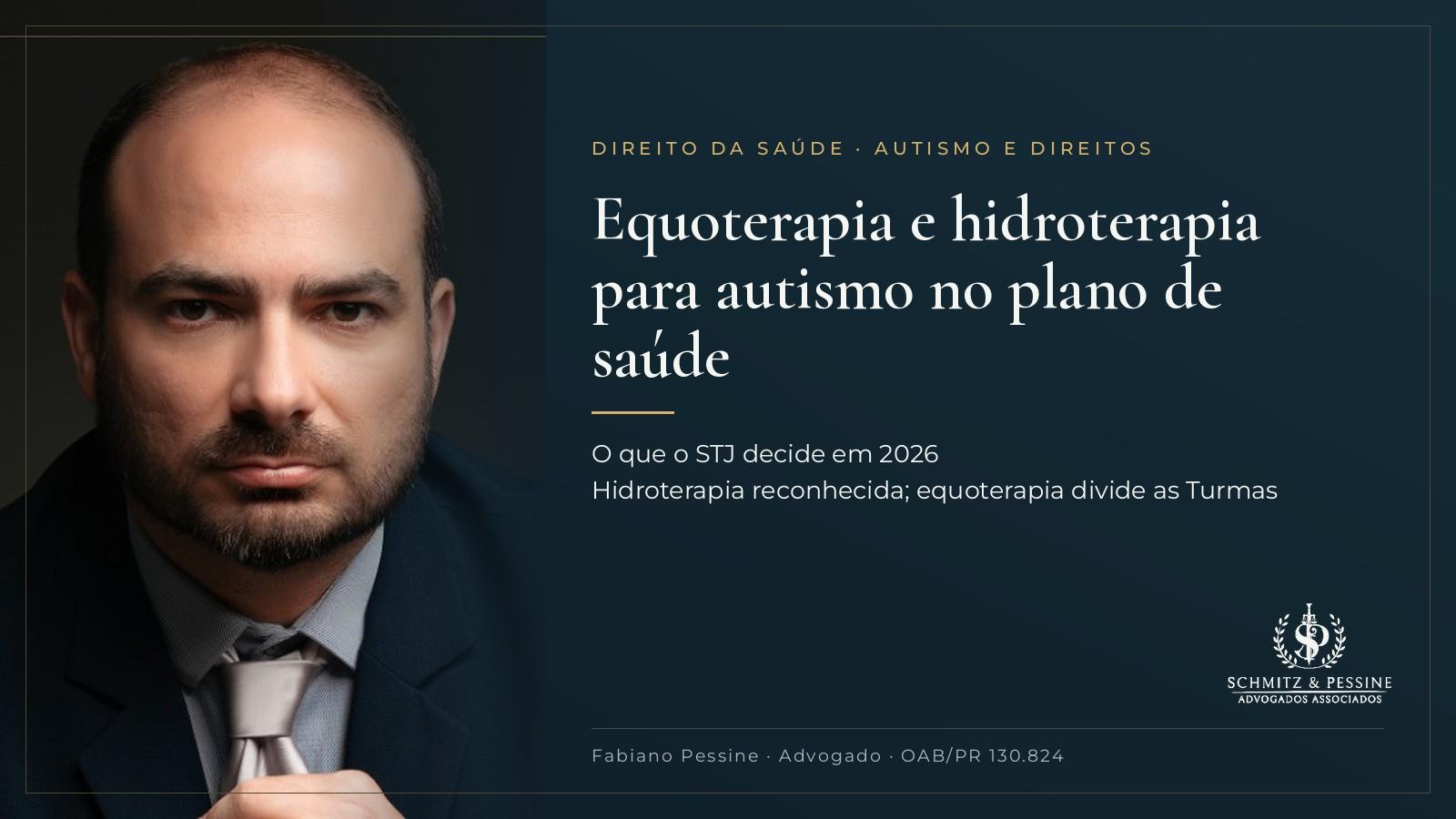 Equoterapia e hidroterapia para autismo no plano de saúde: o que o STJ decide em 2026