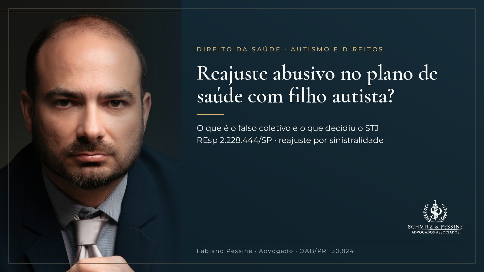 Reajuste abusivo em plano de saúde com filho autista: o que é o falso coletivo e o que decidiu o STJ